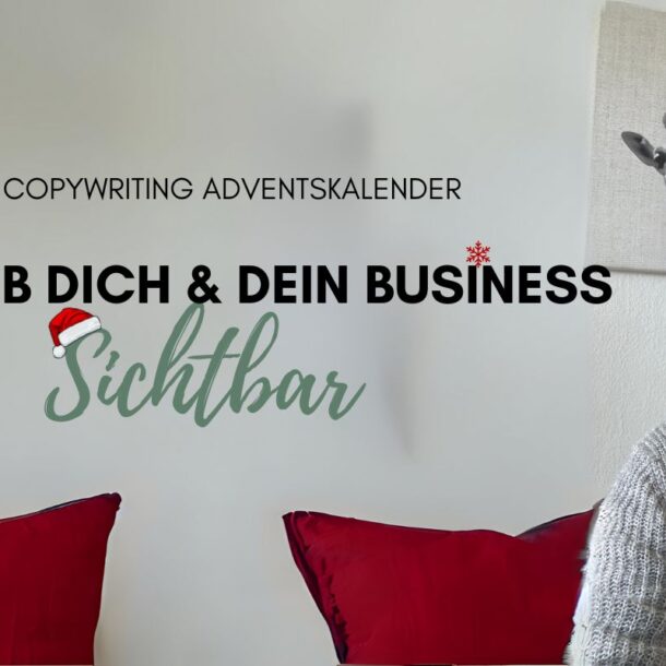 Copywriting Adventskalender: Texte schreiben für Newsletter, Social Media und Content Marketing