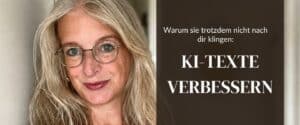 Bild mit Text KI Text verbessern: Warum sie trotzdem nicht nach dir klingen