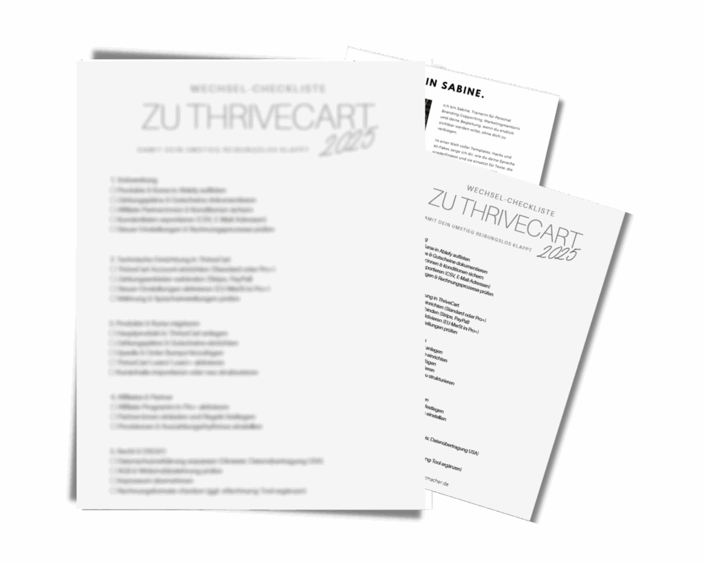 Mit dieser Checkliste reduzierst du das Risiko von Ausfällen und stellst sicher, dass dein Wechsel zu ThriveCart reibungslos klappt.